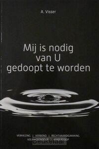 mij-is-nodig-van-u-gedoopt-te-worden