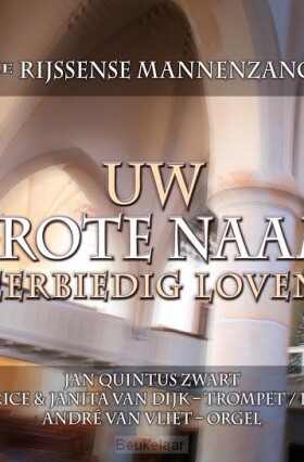 uw-grote-naam-eerbiedig-loven