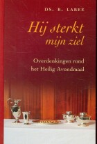 hij-sterkt-mijn-ziel