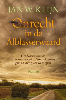 onrecht-in-de-alblasserwaard