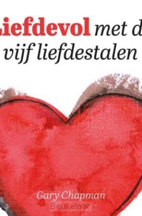 liefdevol-met-de-vijf-liefdestalen