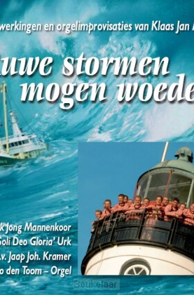 ruwe-stormen-mogen-woeden