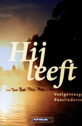 hij-leeft-paasliederen-