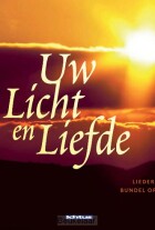 uw-licht-en-liefde-opwek-lied-