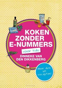 koken-zonder-e-nummers-voor-kids