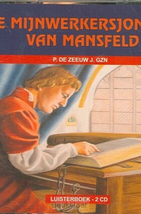 mijnwerkersjongen-van-mansfeld-luisterb