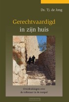 gerechtvaardigd-in-zijn-huis