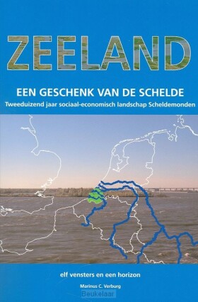 zeeland-een-geschenk-van-de-schelde
