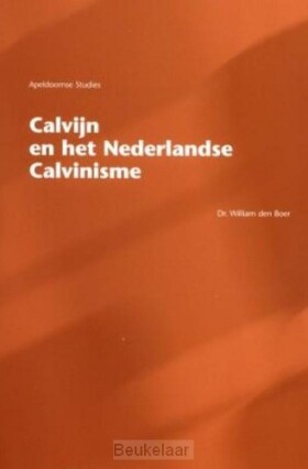 calvijn-en-het-nederlandse-calvinisme
