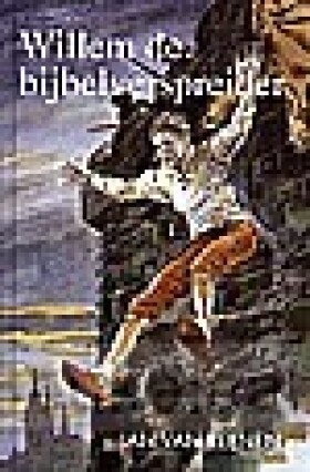 willem-de-bijbelverspreider
