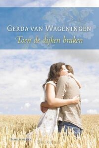toen-de-dijken-braken