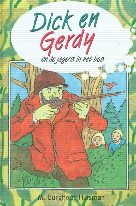 dick-en-gerdy-en-de-jagers-in-het-bos