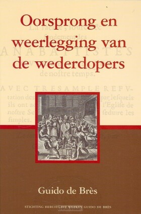 oorsprong-en-weerlegging-v-d-wederdopers