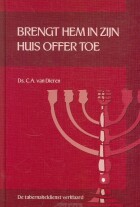 brengt-hem-in-zijn-huis-offer-toe
