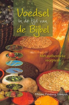voedsel-in-de-tijd-van-de-bijbel