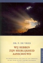 wij-hebben-zijn-heerlijkheid-aanschouwd