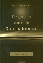 gangen-van-mijn-god-en-koning