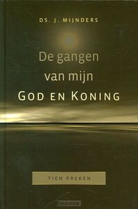 gangen-van-mijn-god-en-koning