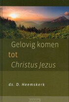 gelovig-komen-tot-christus-jezus