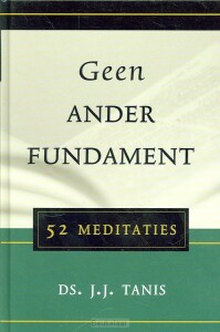 geen-ander-fundament
