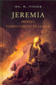 jeremia-profeet-tussen-gericht-en-genade