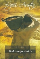 hizkia-god-is-mijn-sterkte