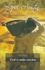hizkia-god-is-mijn-sterkte