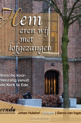 hem-eren-wij-met-lofgezangen