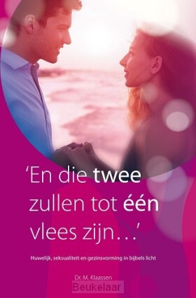 en-die-twee-zullen-tot-een-vlees-zijn