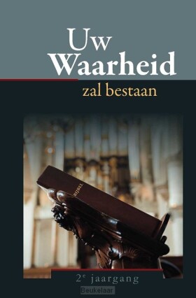 uw-waarheid-zal-bestaan-2e-jrg