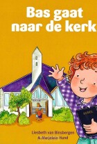bas-gaat-naar-de-kerk