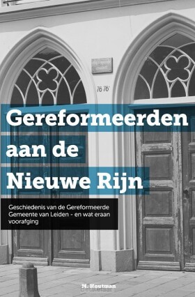 gereformeerden-aan-de-nieuwe-rijn