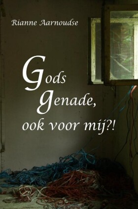 gods-genade-ook-voor-mij-