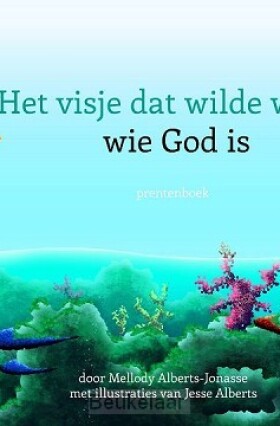 visje-dat-wilde-weten-wie-god-is