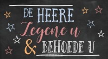 de-heere-zegene-u-en-behoede-u