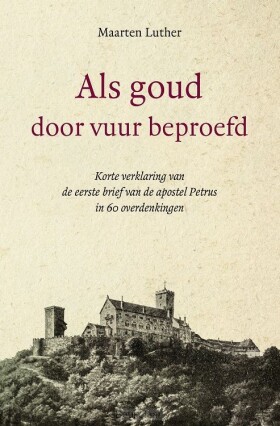 als-goud-door-vuur-beproefd