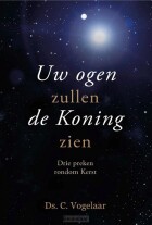 uw-ogen-zullen-de-koning-zien