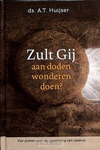 zult-gij-aan-doden-wonderen-doen-