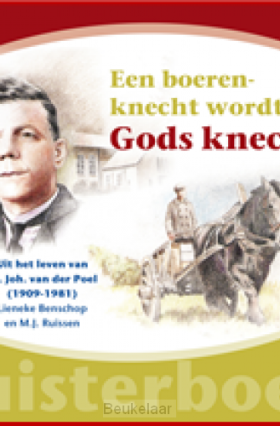 boerenknecht-wordt-gods-knecht-luisterbo