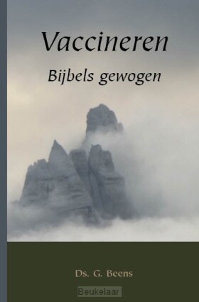 vaccineren-bijbels-gewogen