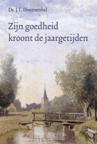 zijn-goedheid-kroont-de-jaargetijden