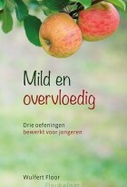 mild-en-overvloedig