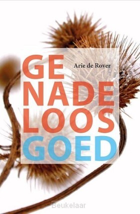 genadeloos-goed
