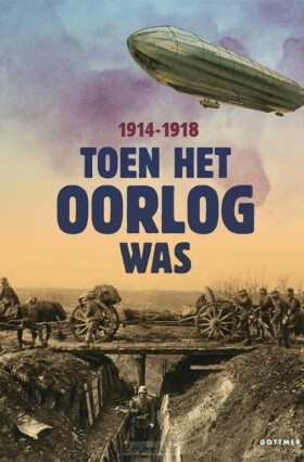 toen-het-oorlog-was-1914-1918