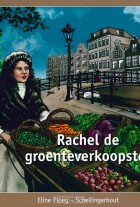 rachel-de-groenteverkoopster