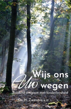 wijs-ons-uw-wegen
