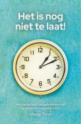 het-is-nog-niet-te-laat