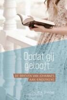 opdat-gij-gelooft