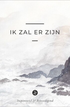 ik-zal-er-zijn