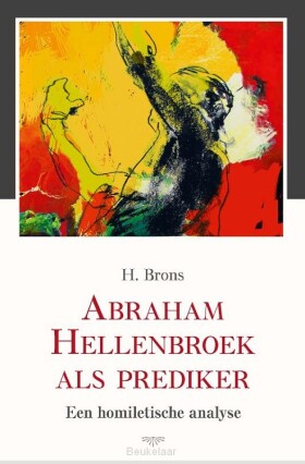 abraham-hellenbroek-als-prediker